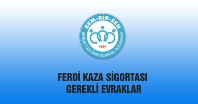 FERDİ KAZA SİGORTASI İÇİN GEREKLİ EVRAKLAR